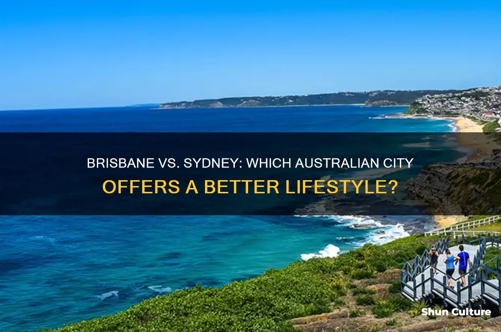 is brisbane australia better than sydney australia