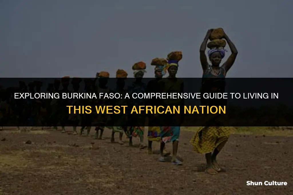 is burkina faso a good place to live