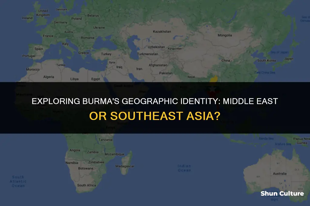 is burma in the middle east