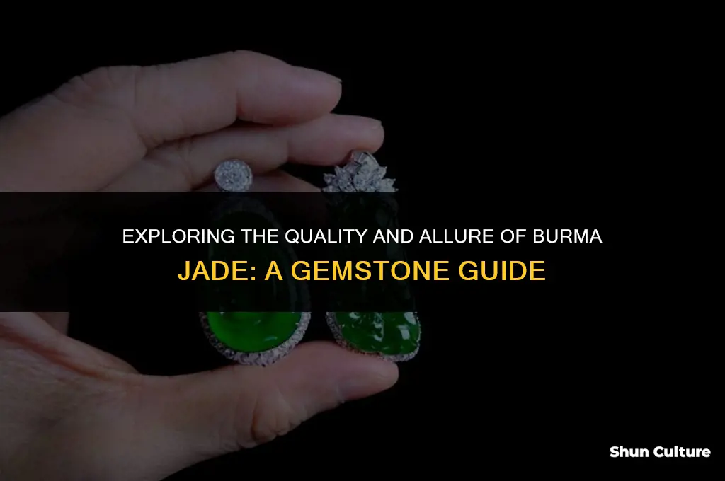 is burma jade good