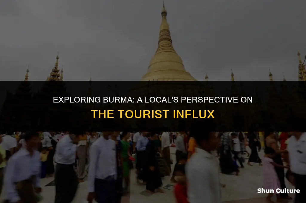 is burma overun with tourists