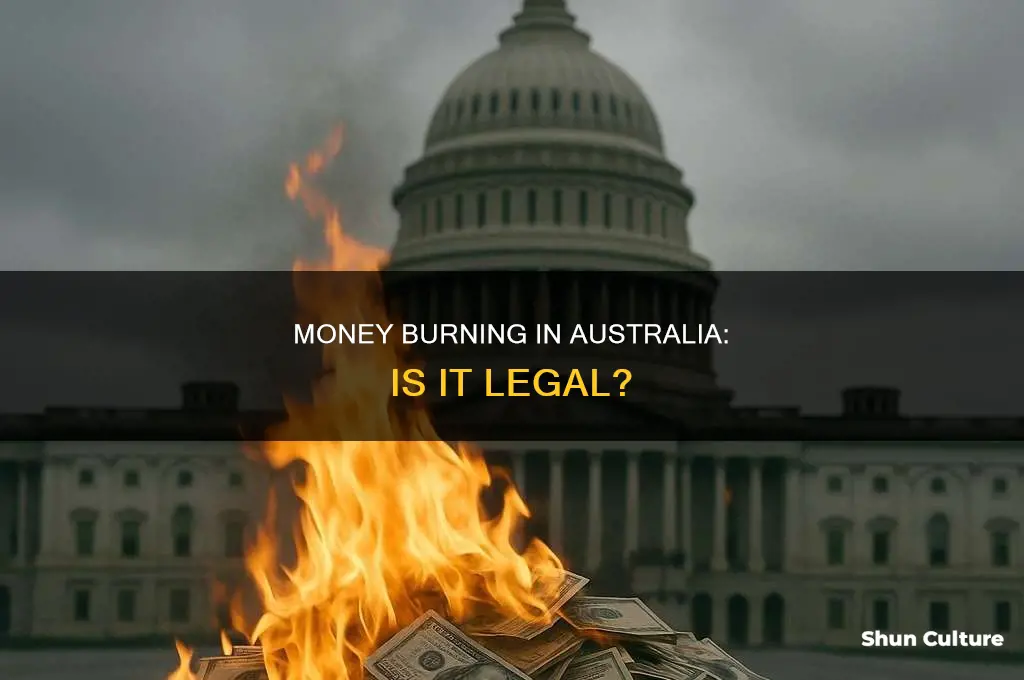 is burning money illegal in australia