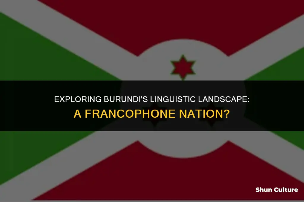is burundi a francophone country
