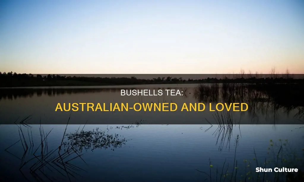 is bushells australian owned