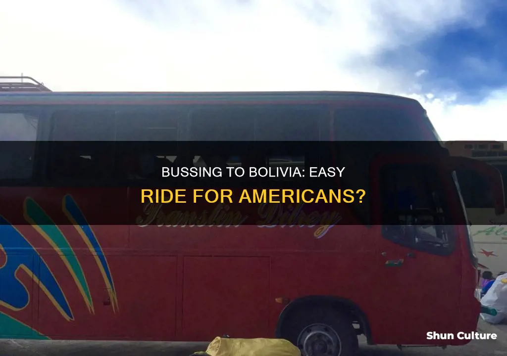 is bussing to bolivia difficult for americans