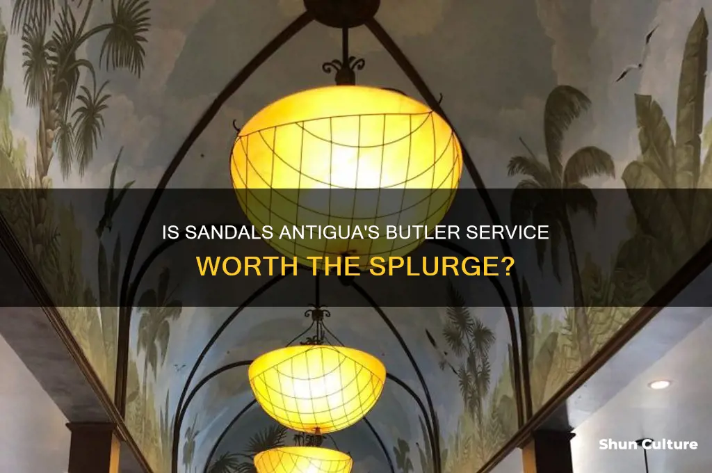 is butler service at sandals antigua worth it