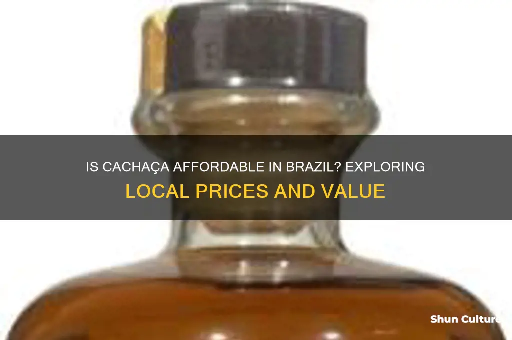 is cachaca cheap in brazil