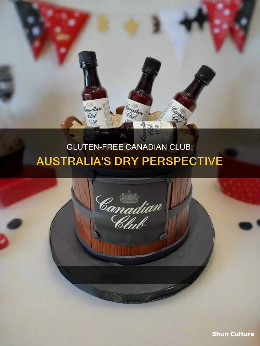 is canadian club and dry gluten free australia