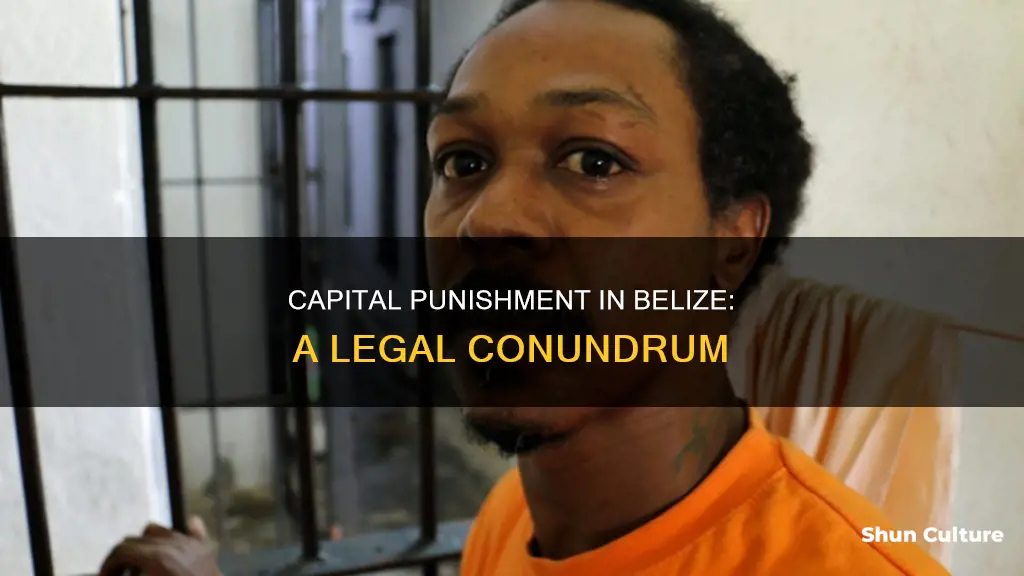 is capital punishment legal in belize