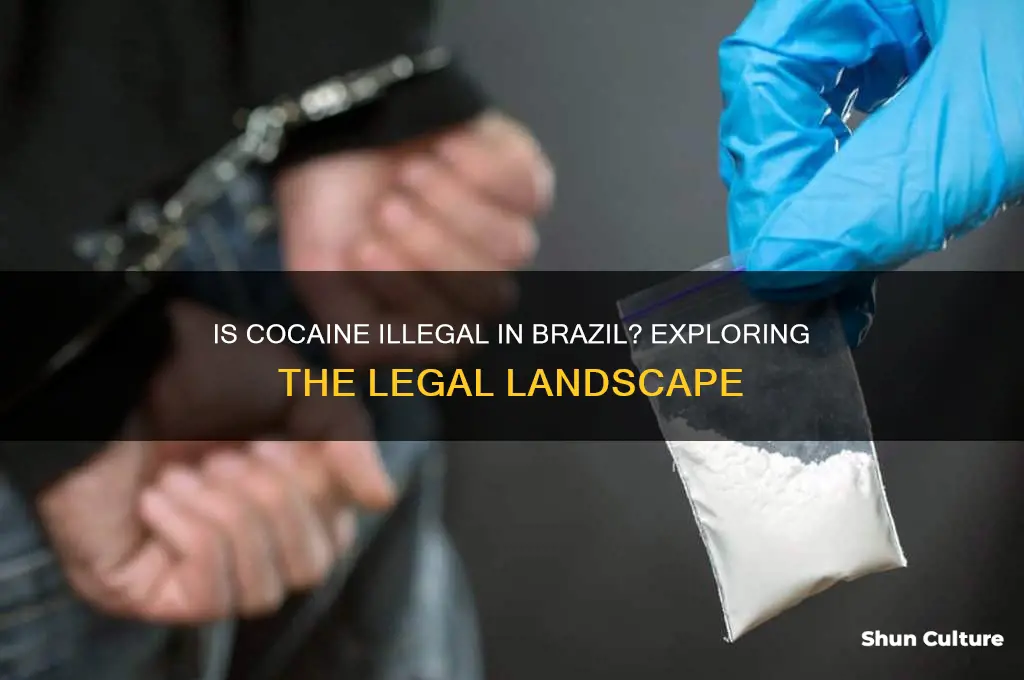 is cocaine illegal in brazil