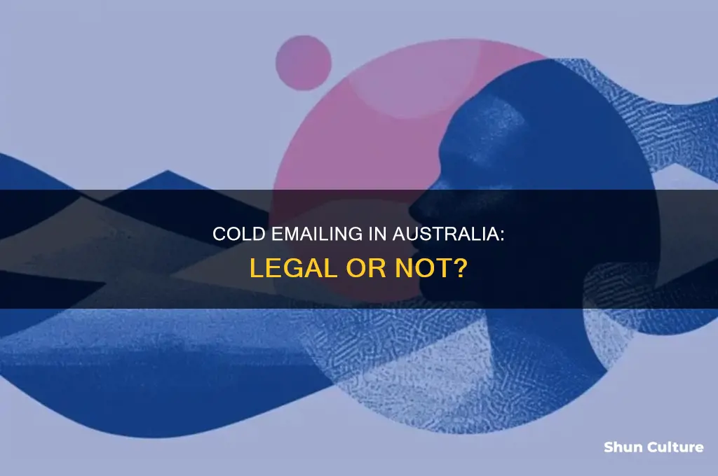is cold emailing illegal in australia
