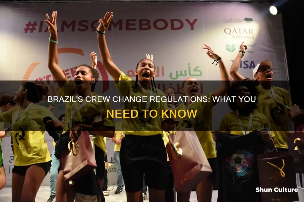 is crew change allowed in brazil