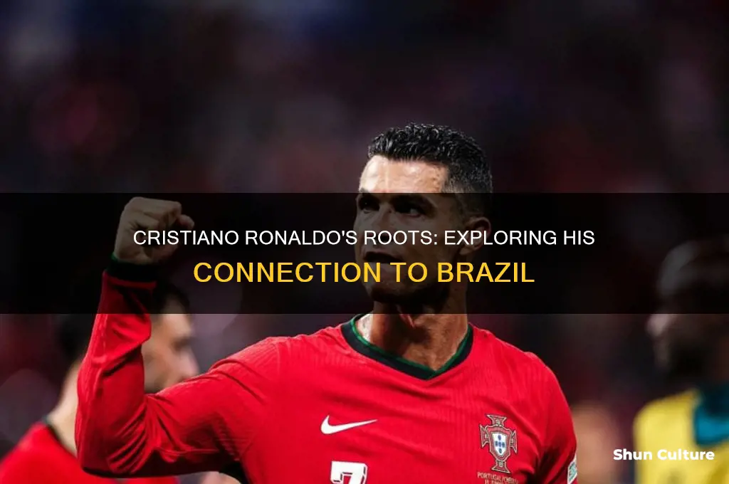 is cristiano ronaldo related to brazil