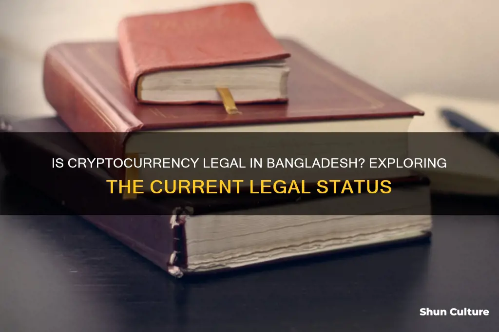 is cryptocurrency legal in bangladesh