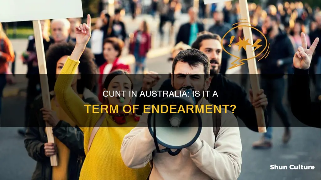 is cunt in australian a good thing
