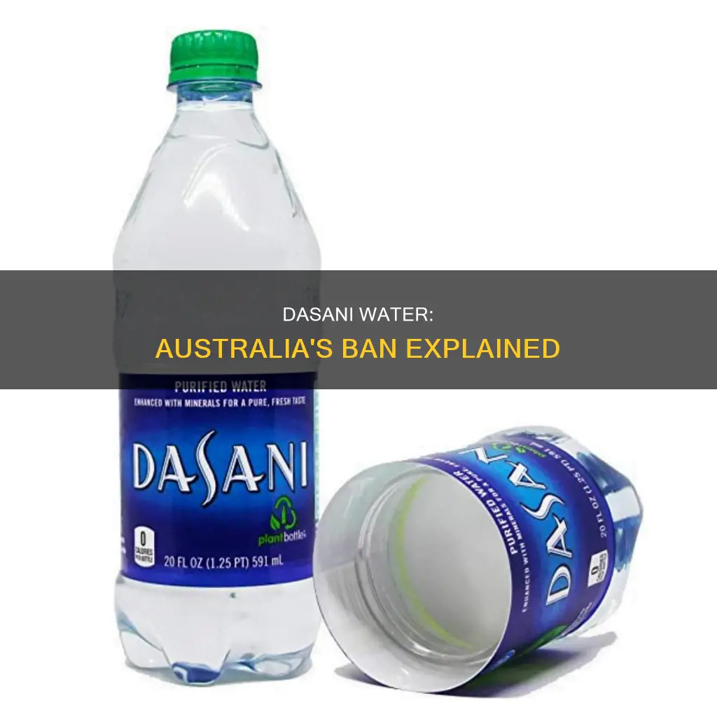 is dasani water banned in australia