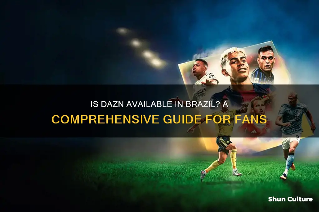 is dazn available in brazil