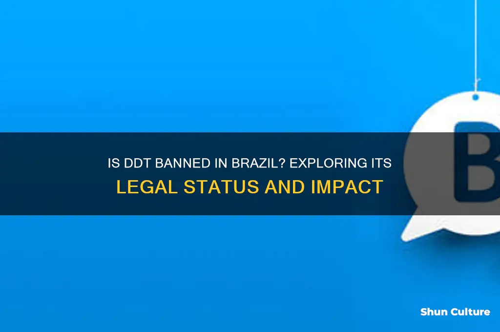 is ddt banned in brazil