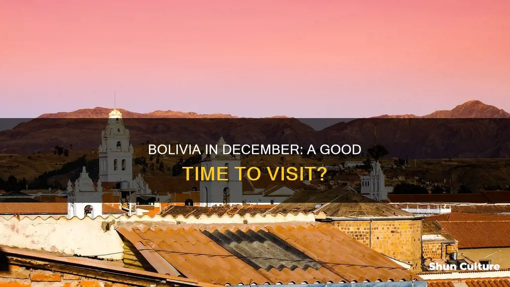 is december a good time to go to bolivia