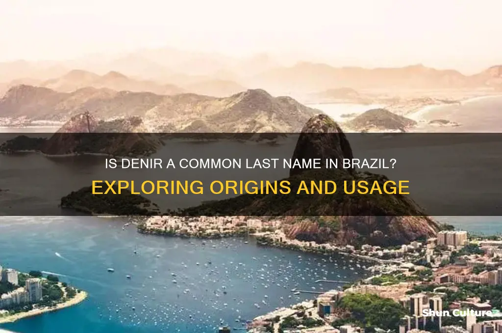 is denir a las name in brazil