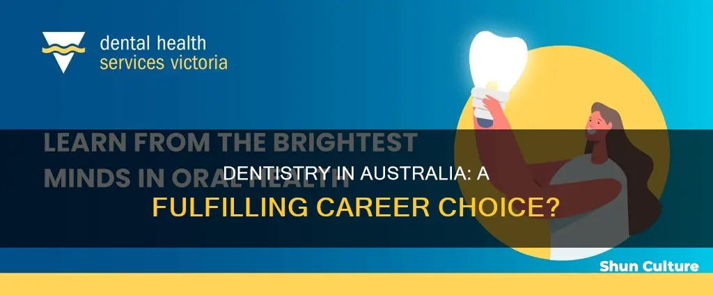is dentistry a good career in australia