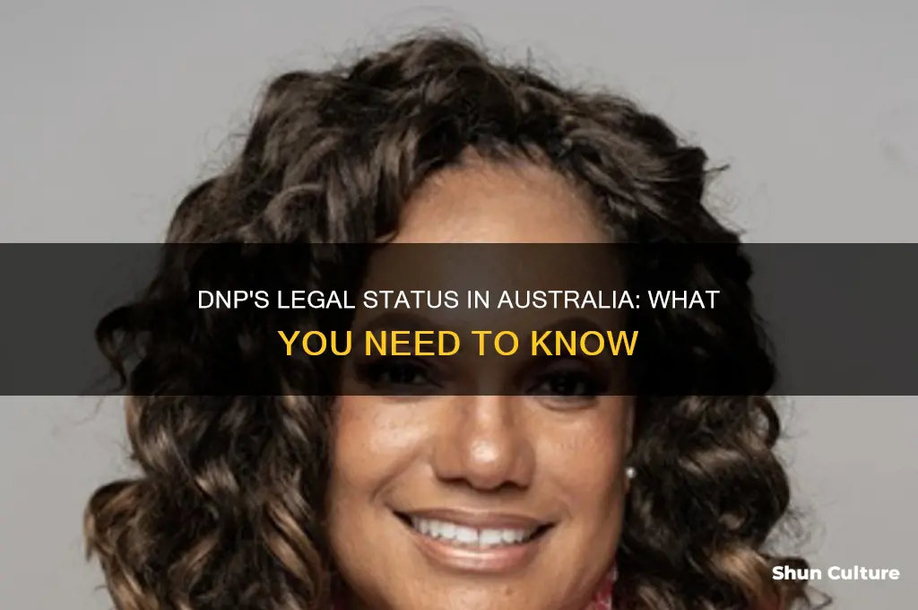 is dnp illegal in australia