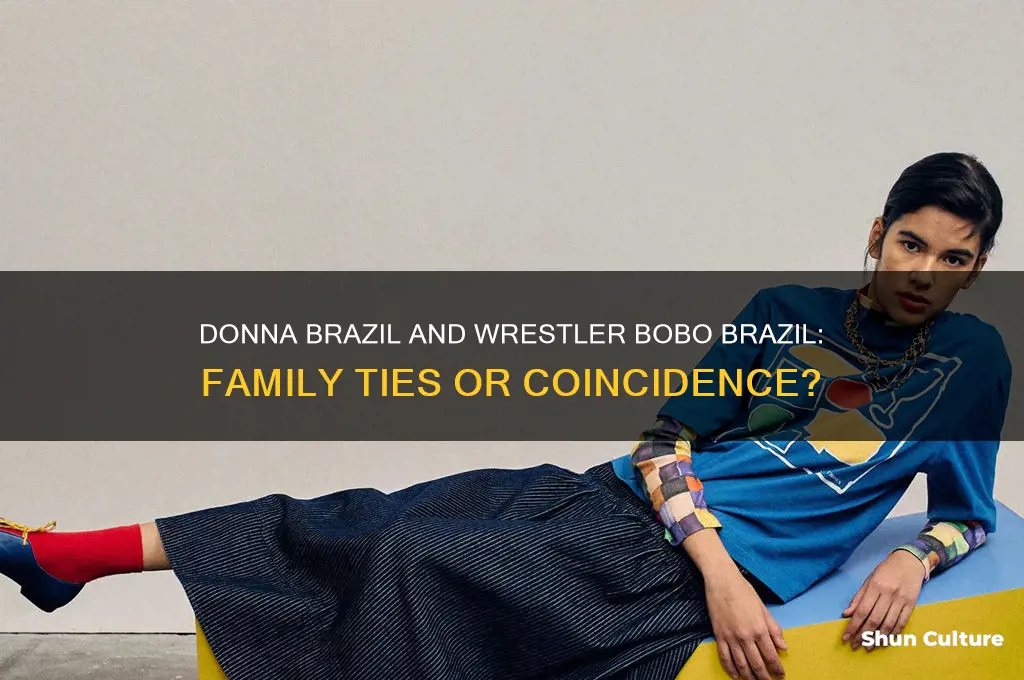 is donna brazil related to the wrestler bobo brazil