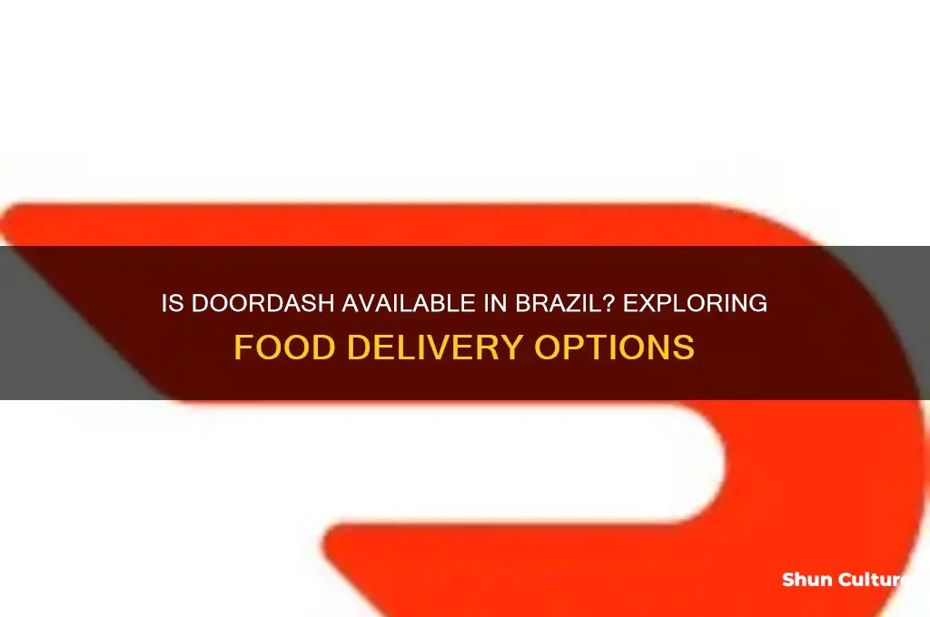 is doordash in brazil