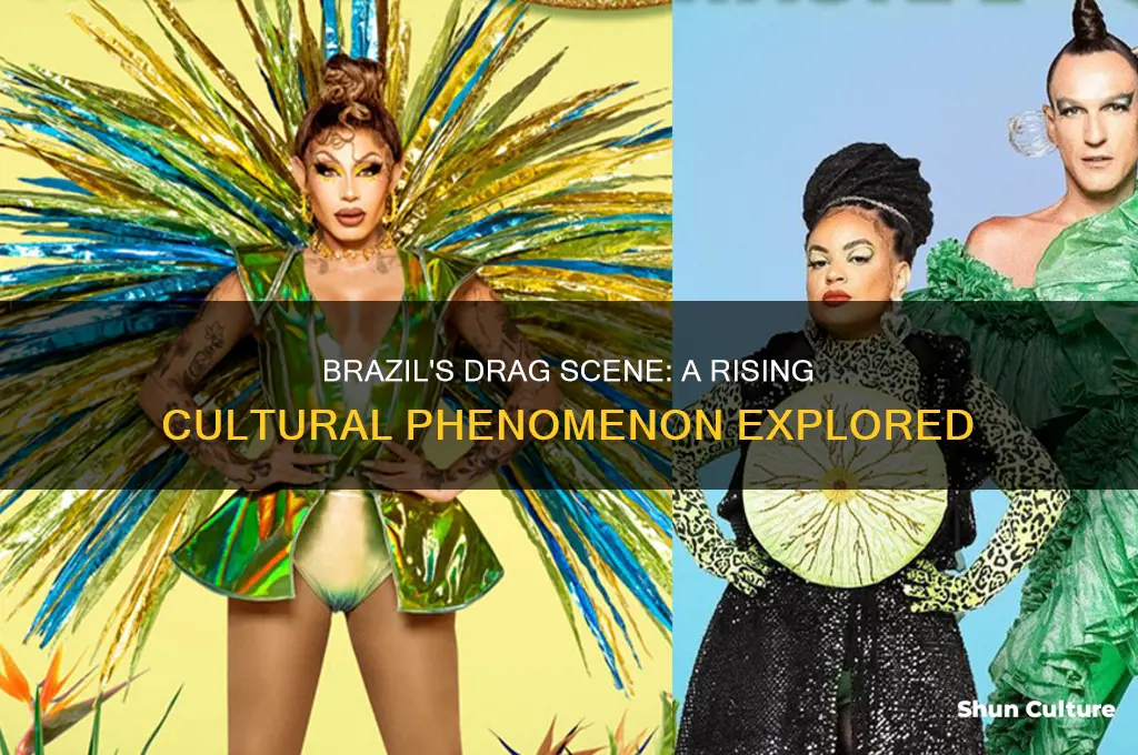 is drag big in brazil