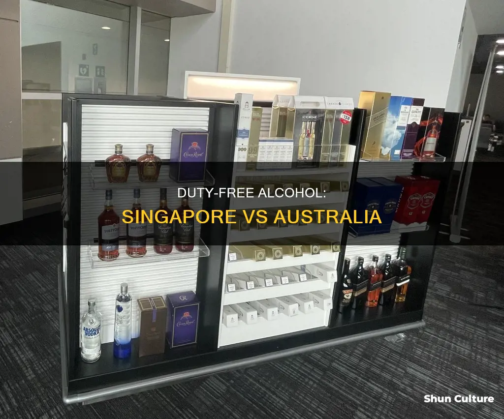 is duty free alcohol cheaper in singapore or australia