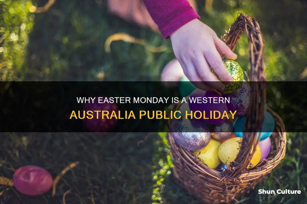 is easter monday a public holiday in western australia