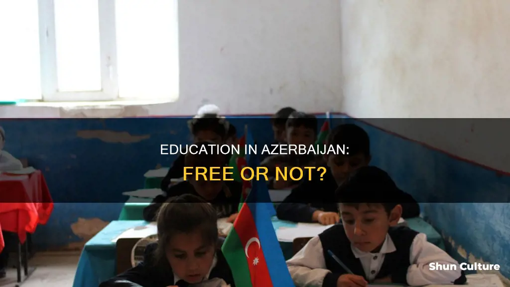 is education free in azerbaijan