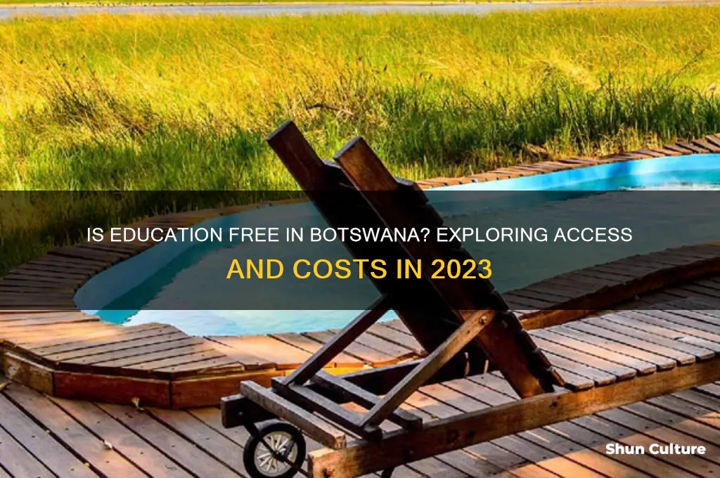 is education free in botswana