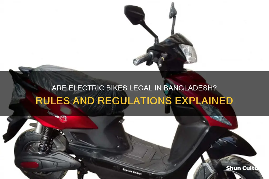 is electric bike legal in bangladesh