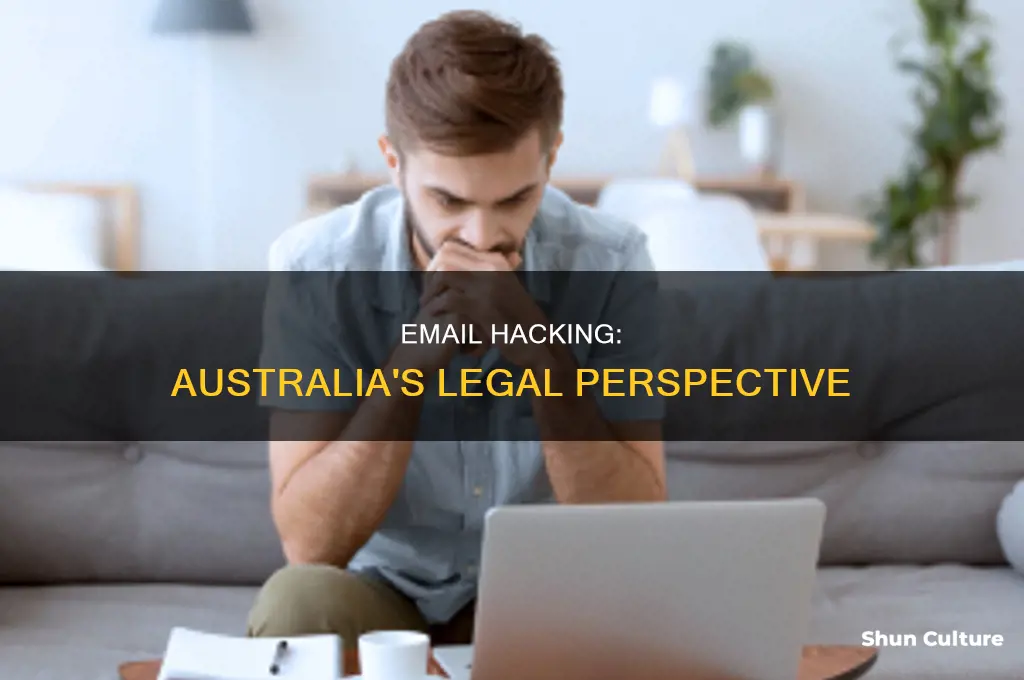 is email hacking illegal in australia