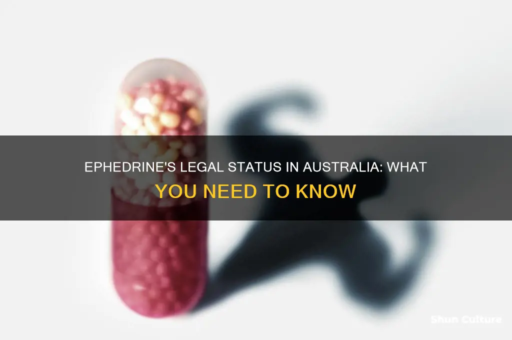 is ephedrine illegal in australia