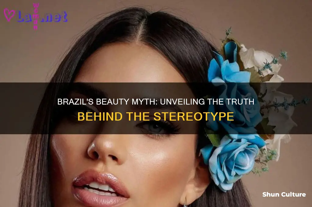 is everyone in brazil beautiful