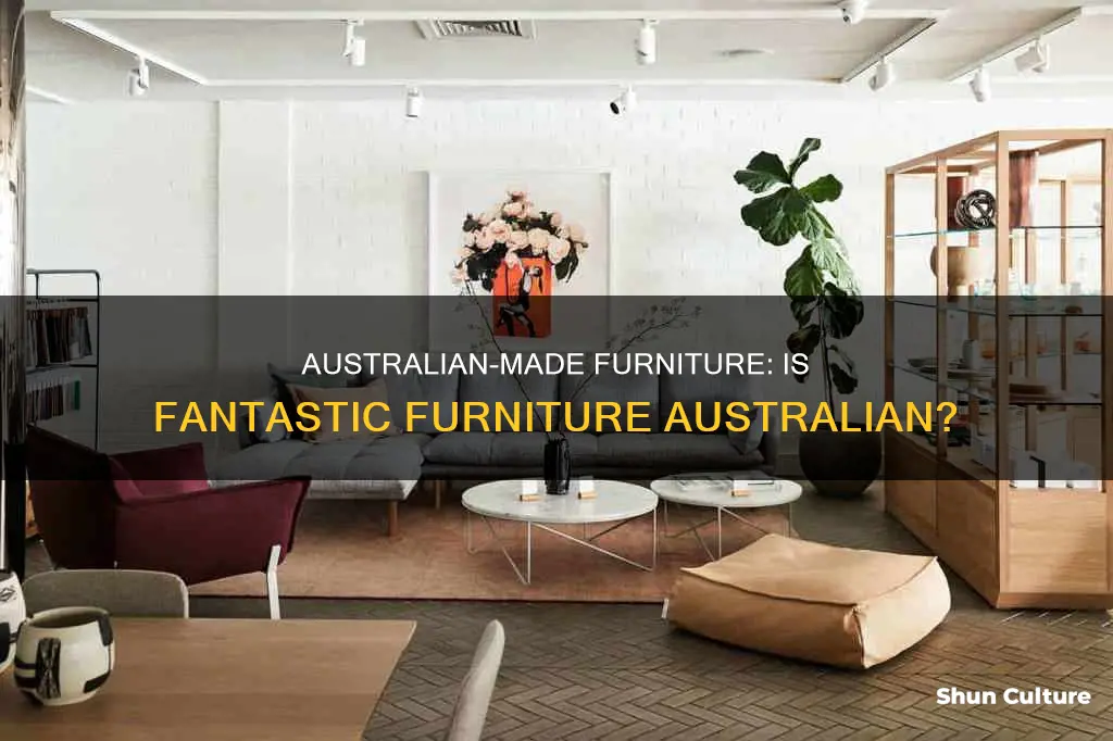 is fantastic furniture australian made