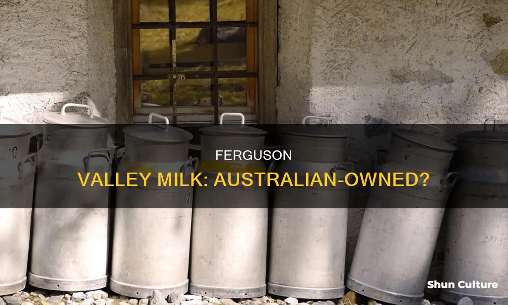 is ferguson valley milk australian owned
