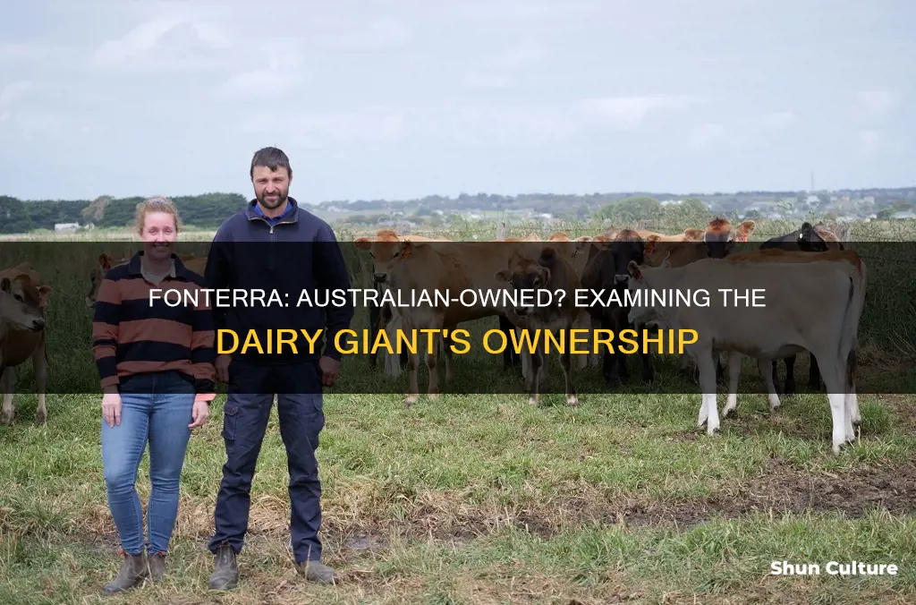 is fonterra australian owned