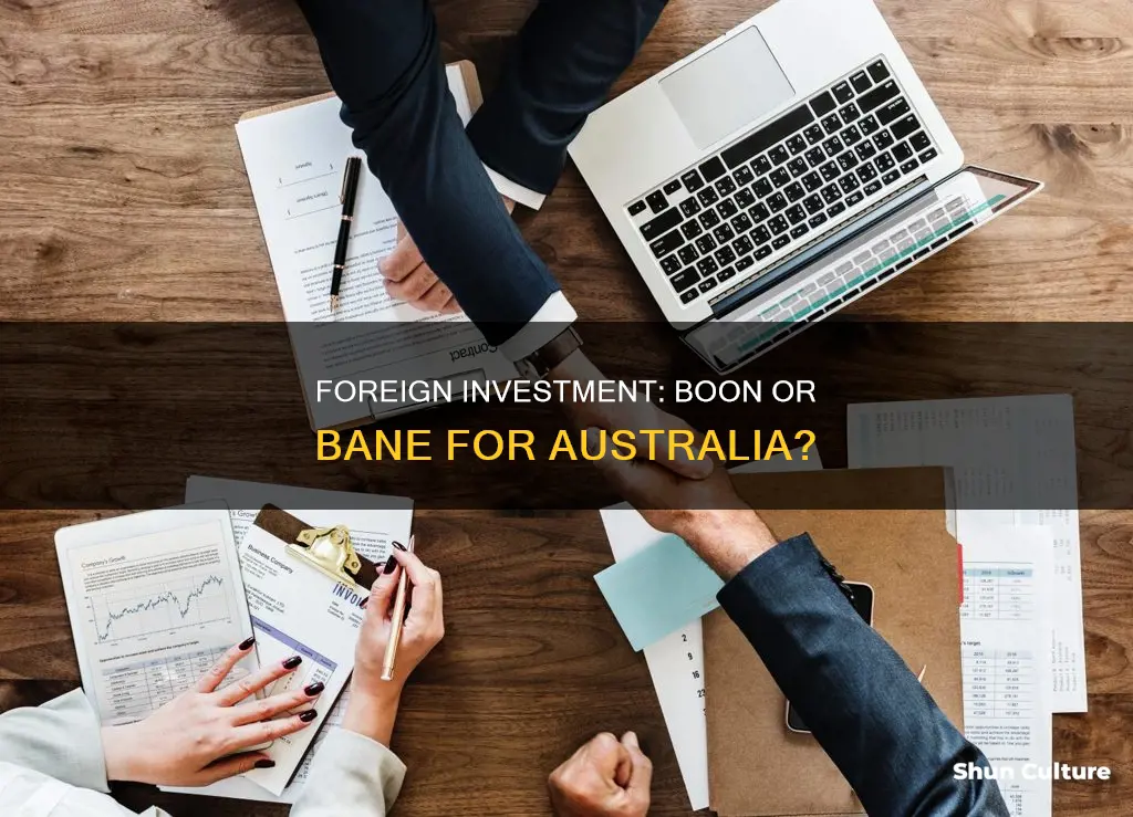 is foreign investment good for australia