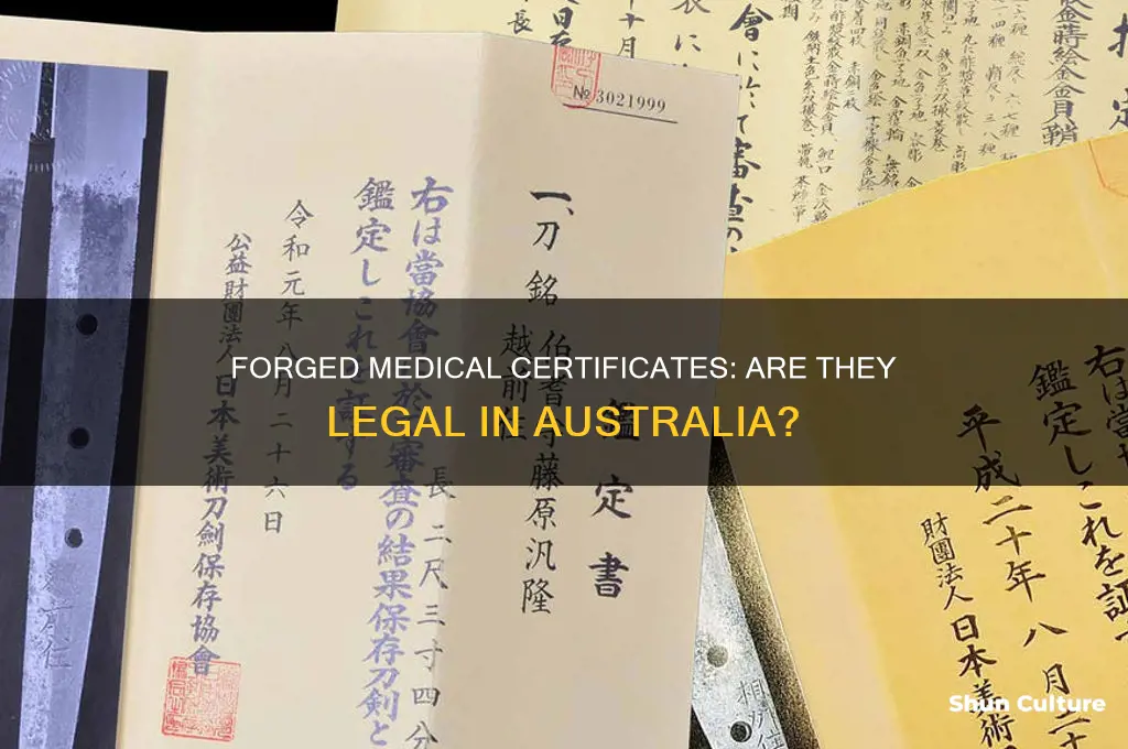 is forging a medical certificate illegal australia