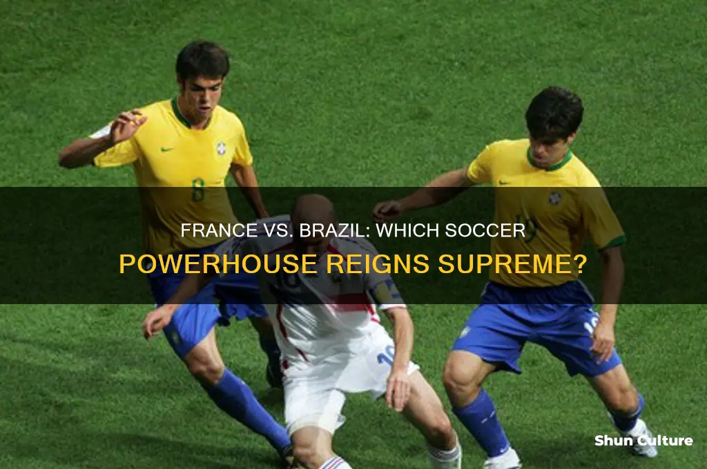 is france or brazil a better soccer team