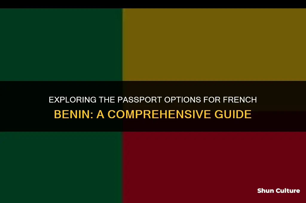 is french benin a pasport