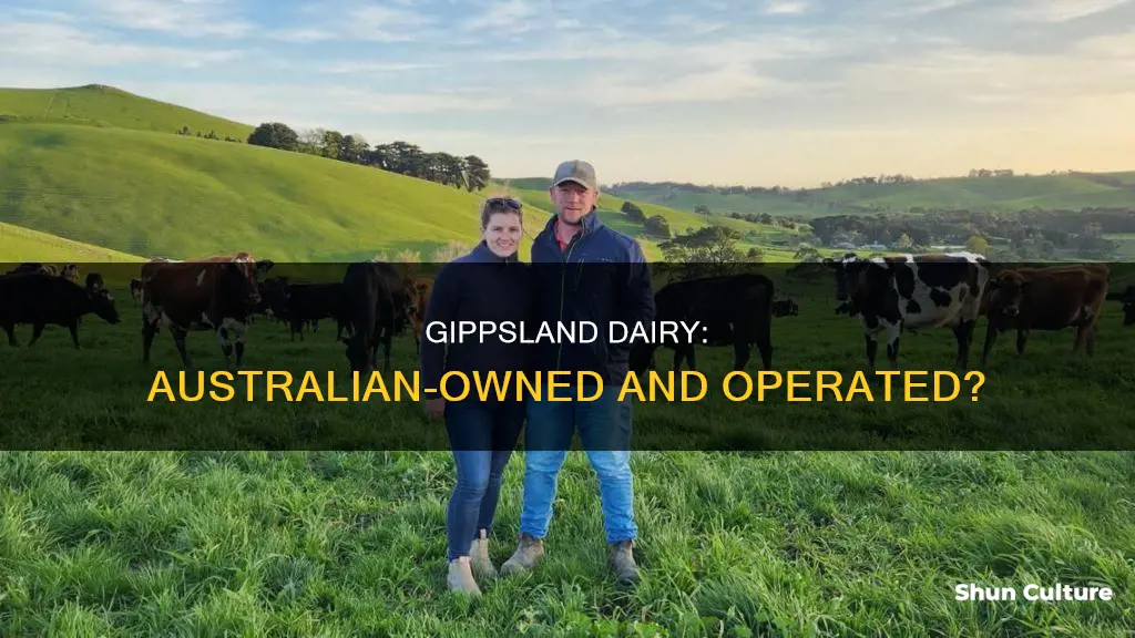 is gippsland dairy australian owned