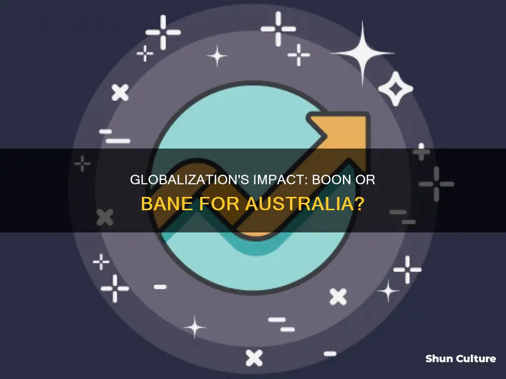 is globalisation good for australia