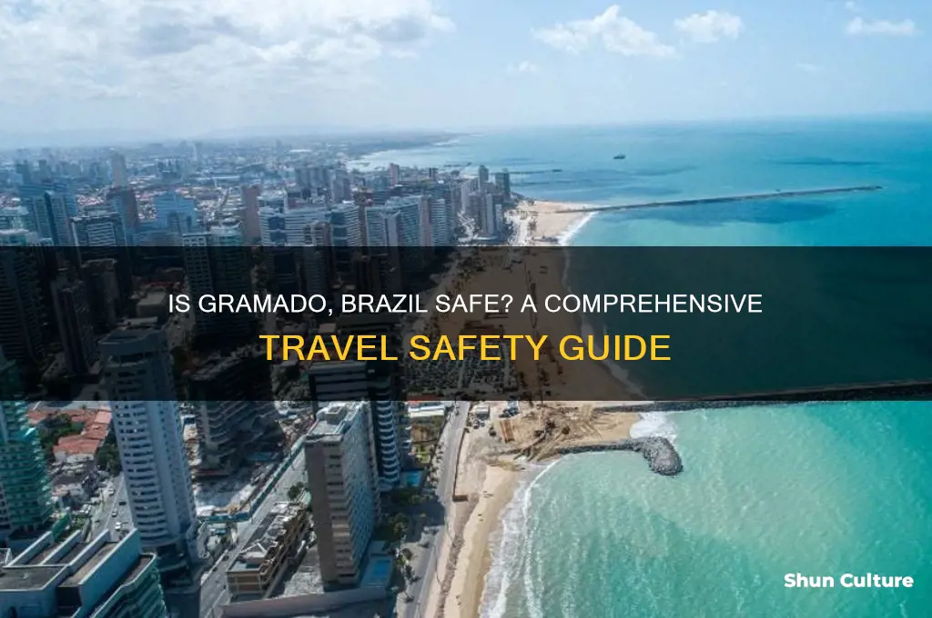 is gramado brazil safe