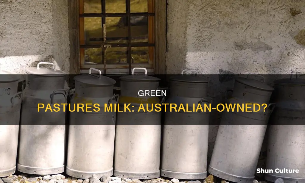 is green pastures milk australian owned