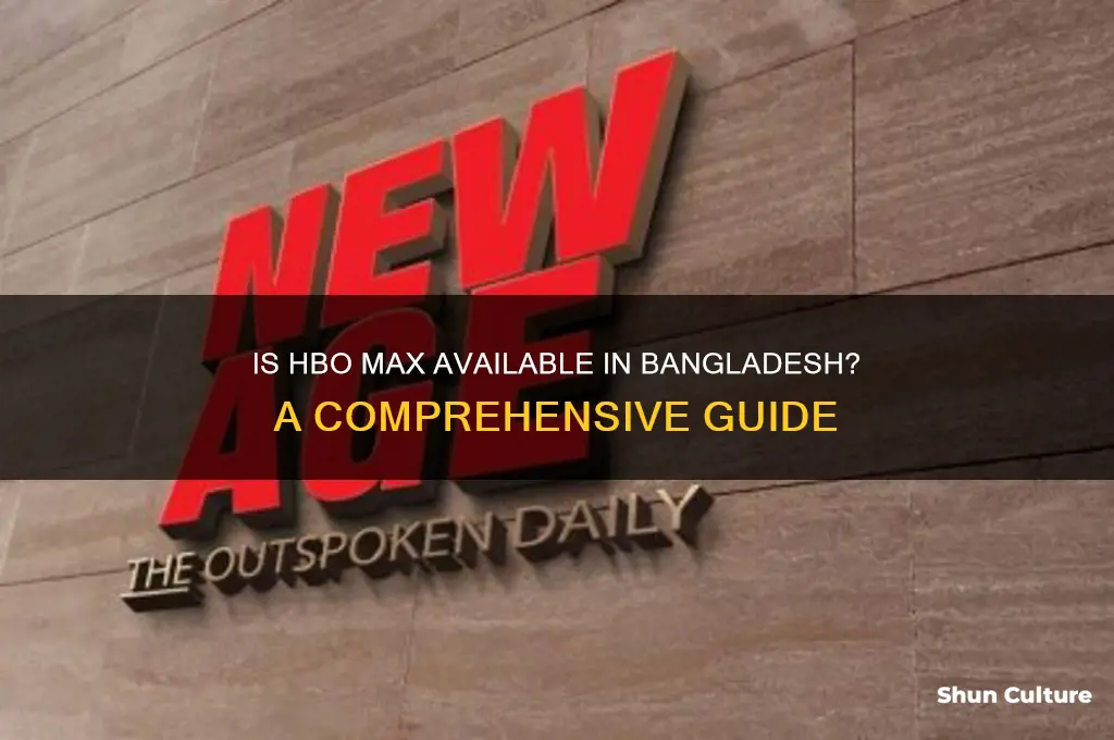 is hbo max available in bangladesh
