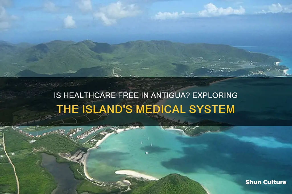 is healthcare free in antigua